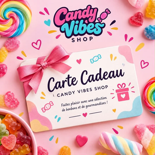 Carte cadeau Candy Vibes Shop